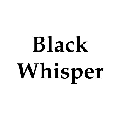 2024 Black whisper
