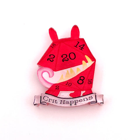 Crit Happens  - Acrylic pin